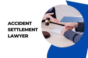 Accident Settlement Lawyer