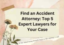 Find an Accident Attorney: Top 5 Expert Lawyers for Your Case