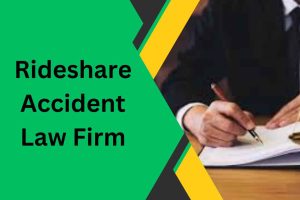 Exploring the Benefits of Hiring a Rideshare Accident Law Firm